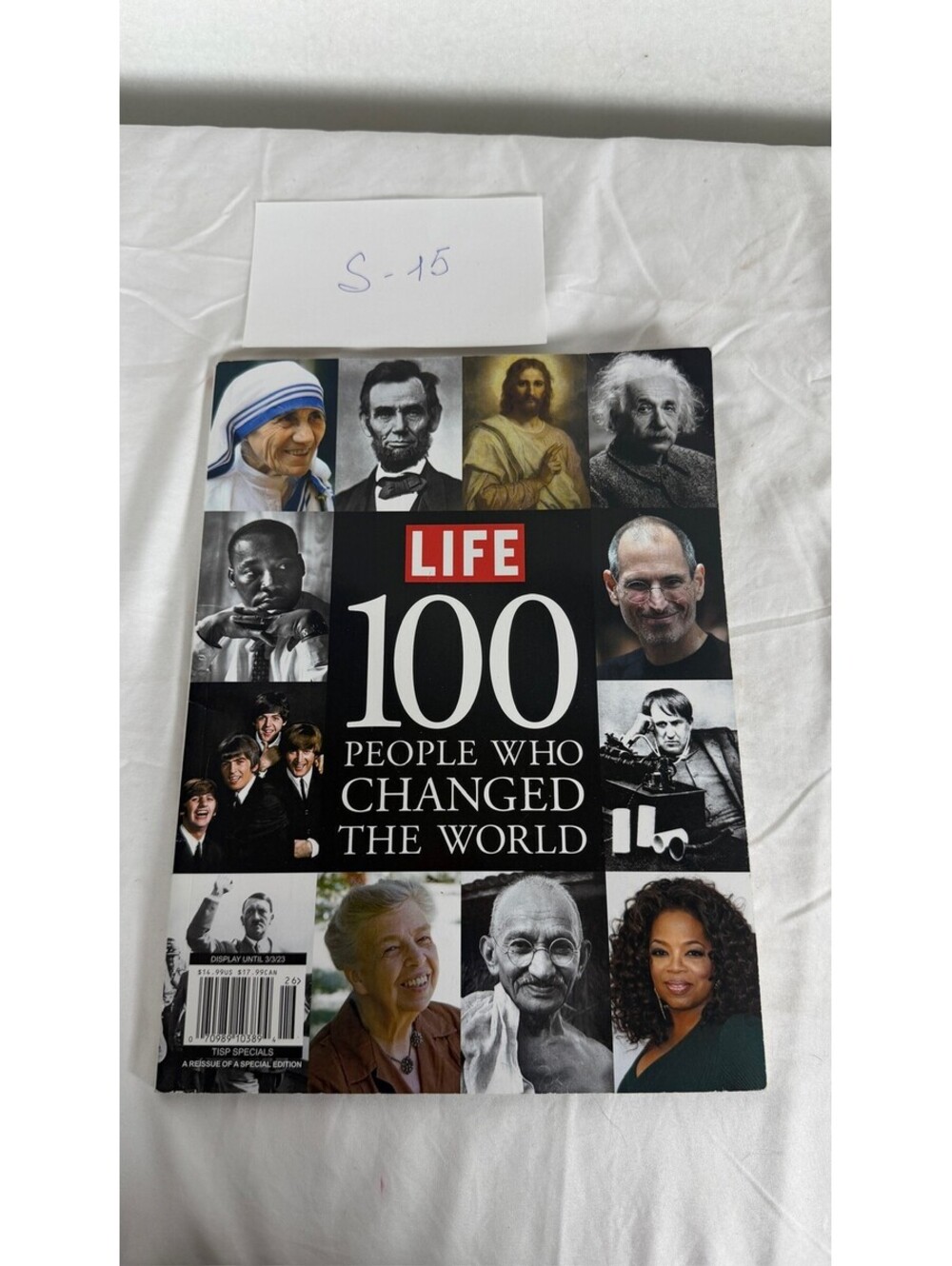 LIFE 100 People Who Changed the World Special Edition Magazine S-15